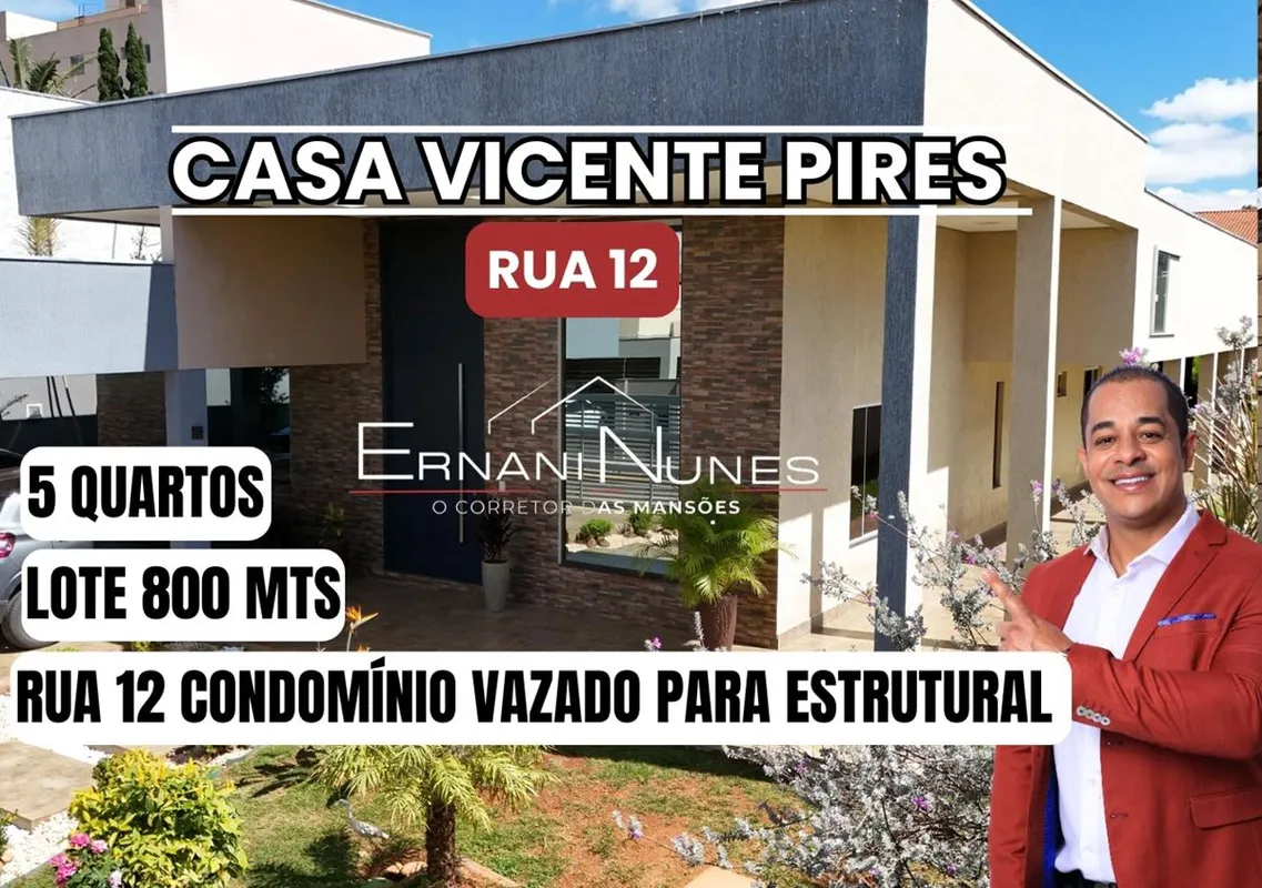 ERNANI NUNES, O CORRETOR DAS MANSÕES, APRESENTA:Casa Exclusiva à Venda na Rua 12...