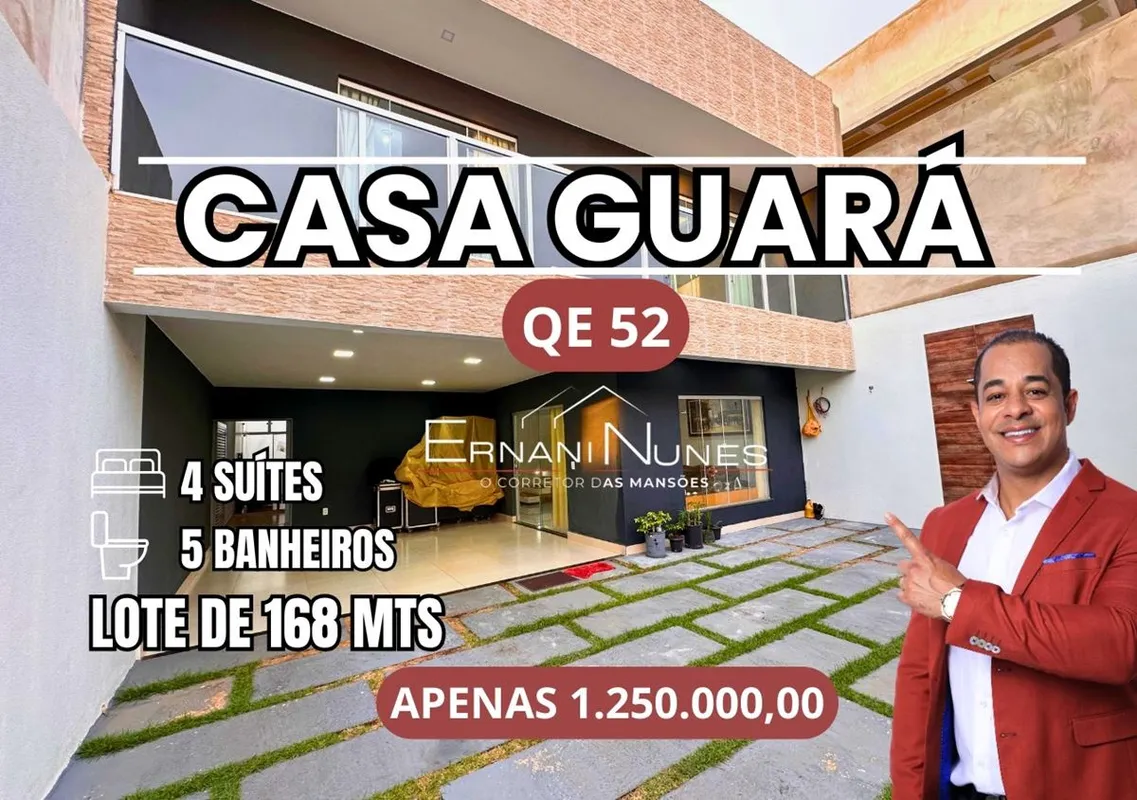Casa no Guará composta por 4 Suítes 5 banheiros área de 300 mt e área de lazerEr...