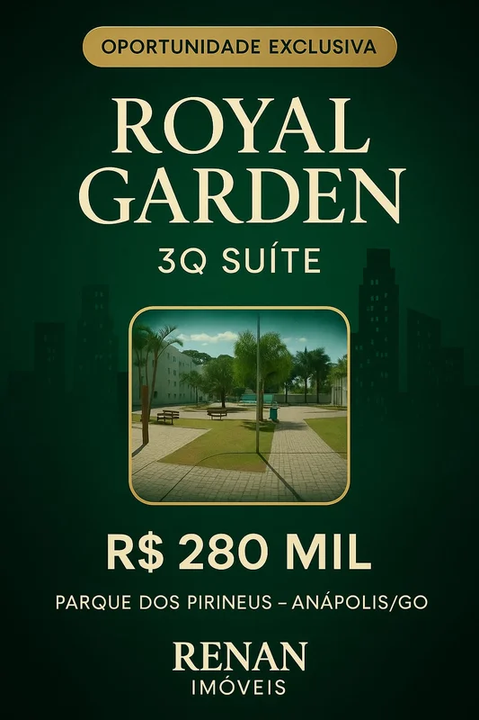 ?? Condomínio Royal Garden – Anápolis/GO?? Parque dos Pirineus? Apartamento comp...