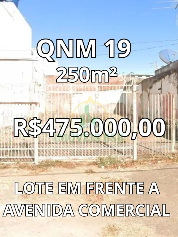 IMÓVEIS BSB traz está oportunidade única para vendaQNM 19 (LOTE VAZIO NA CEILÂND...