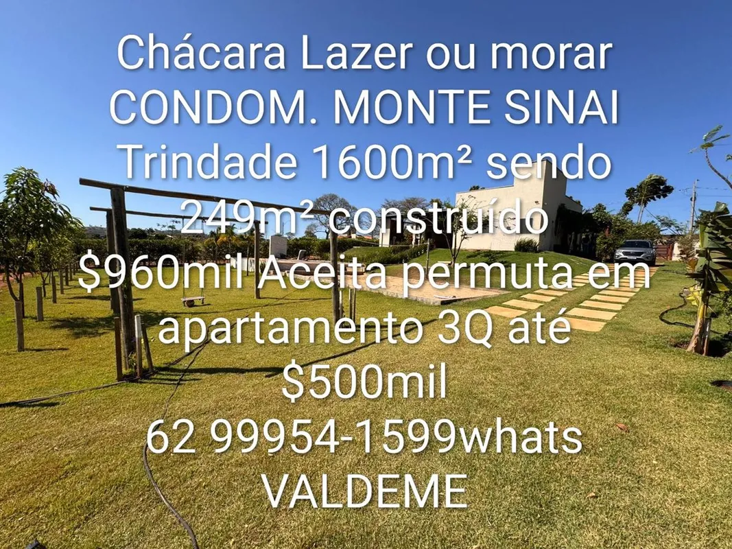 Condomínio MONTE SINAI - Trindade/ Chacara Lazer ou Morar, 1.600m² , visinho do ...