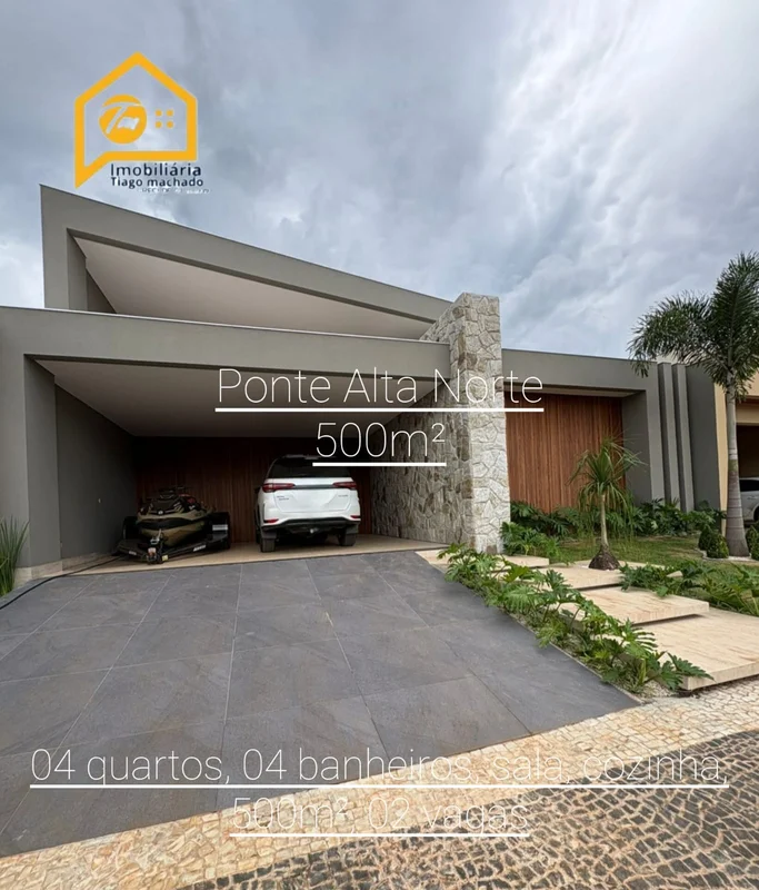 Excelente casa na Ponte Alta Norte lote de 500m²??? ALTO PADRÃO | FINO ACABAMENT...