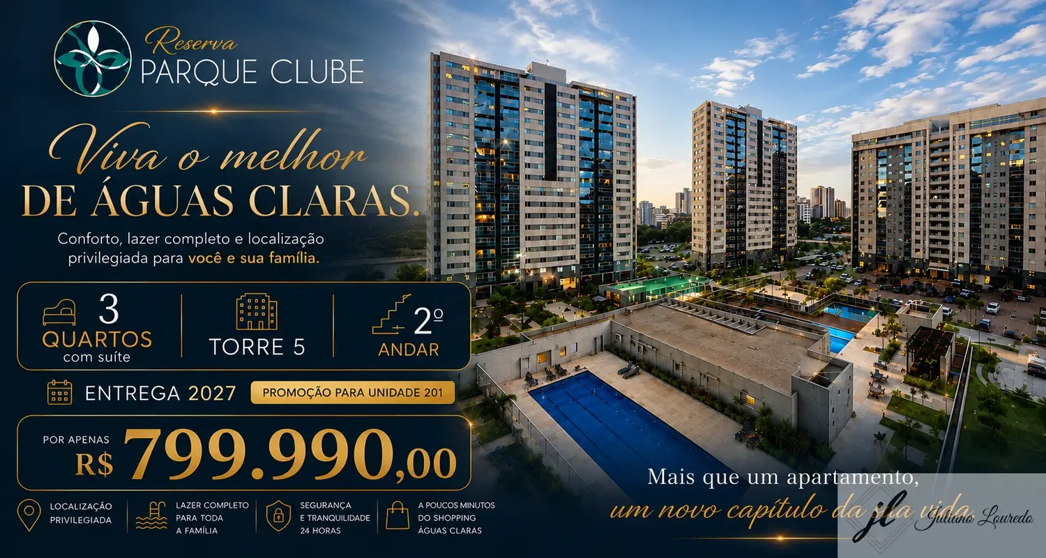  RESERVA PARQUE CLUBE | ÁGUAS CLARAS Viva em um endereço que une conforto, sofis...