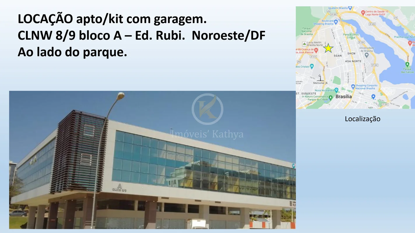 CLNW 8/9 bloco A Ed. Rubi. Excelente apto/kit mobiliado, sala/cozinha integrada,...