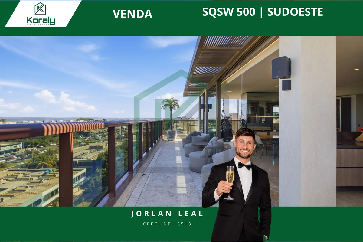 SQSW 302 – Cobertura Exclusiva 530 m² MobiliadaProjeto assinado pelo renomado es...