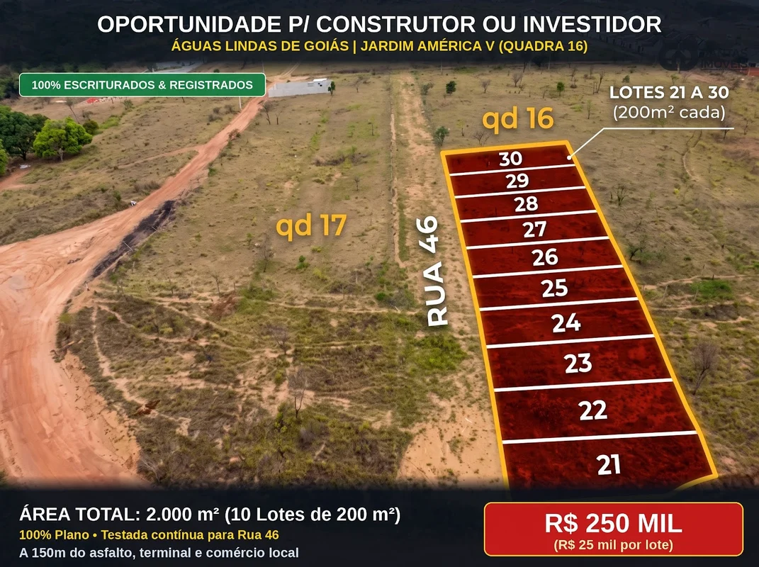 CLEBER DANTAS VENDE: 10 Lotes Juntos (2.000 m²) na Quadra 16 do Jardim América V...