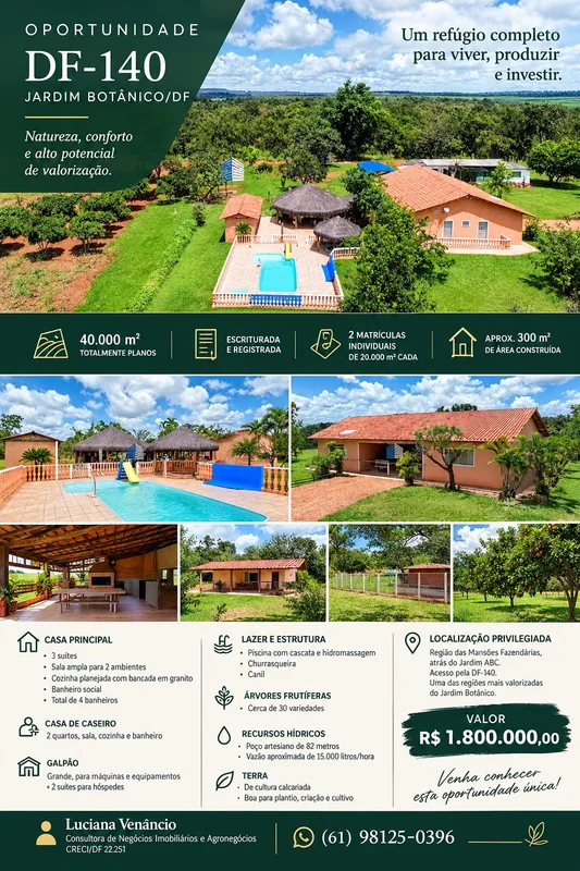 OPORTUNIDADE | DF-140 – JARDIM BOTÂNICO/DF4 HECTARES • 2 MATRÍCULAS • R$ 1.800.0...