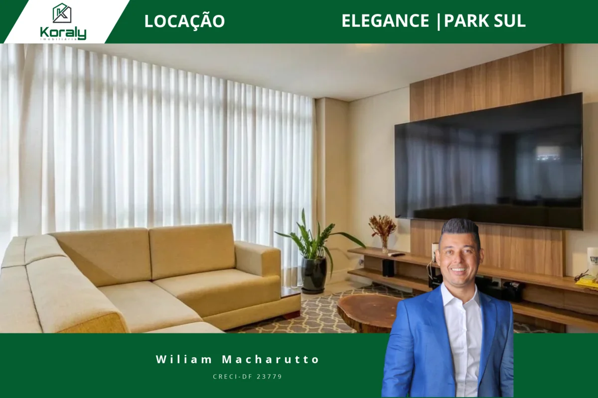Elegance Park Sul – 3 Suítes | 121m² | 2 vagas de garagem Seja bem-vindo ao ELEG...