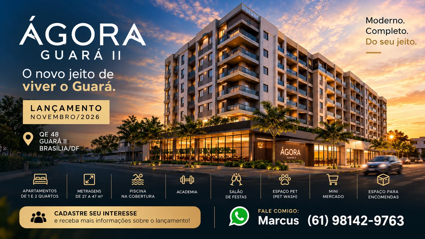 Cadastre-se para receber informações em primeira mão!Conheça o Ágora Guará II, u...